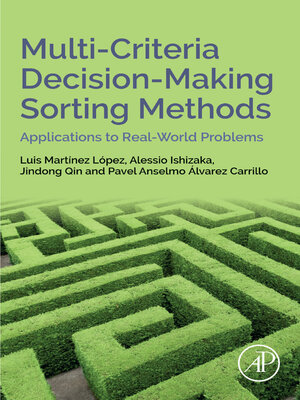 cover image of Multi-Criteria Decision-Making Sorting Methods